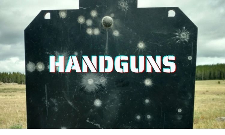 Handguns